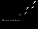 【歌ってみました】Message in our silence【夢女】