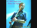 I Shot The Sheriff _2009_Osaka 2nd Night