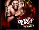 【WWE】Over The Limit Theme【PPV】