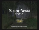 【狐の実況】　ネクロネシア　Necro-Nesia ～むいむい大行進～　一匹目