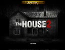 言うほど怖くないThe House2を実況プレイしたかったPart1