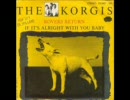 Korgis  Rovers Return