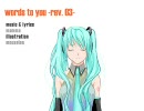 【初音ミクappend】words to you -rev. 03-【セルフカバー】