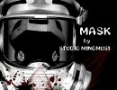 【INSTRUMENTAL】　「MASK」　【ORIGINAL】