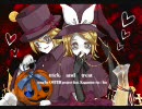 【歌ってみた】trick and treat【おりおん。】