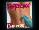 Crazy Lixx - Dr Hollywood