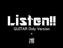 【けいおん!!】「Listen!!」ギターOnlyバージョン！！＋澪ボーカル！！