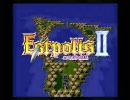 【エストポリス伝記Ⅱ】なんとなくゲーム実況してみた【Part27】