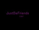 【歌ってみた】JustBeFriends【ふぁい】