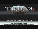 ＴＲＩＣＫ　ＤＳ版～隠し神の棲む館～