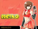 MEIKO Vocaloid - NOSI BALASI  - フィラピーナのオリジナルの岩石の歌