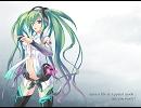 【初音ミク】一滴の夢を【オリジナル】