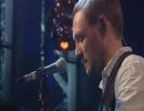David Gray - Please Forgive Me 　Live
