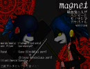 【VOCALOID→UTAUカバー】magnet【渦音ヒト vs 地区音ケンタ】