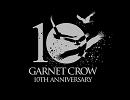 [GARNET CROW]　夢のひとつ