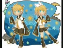 【トークロイド】鏡音さんちＲＡＤＩＯ！【第２回】