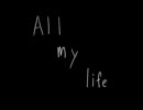 MONKEY MAJIK 「All my life」