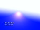 OUT OF SENCE