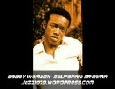 BOBBY WOMACK- CALIFORNIA DREAMIN