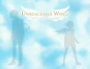 Unreachable Wings ～届かぬ翼～ ver. 由花