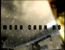 [KSF] - MOON CHUN HO