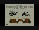 Incredible Bongo Band　「Apache」