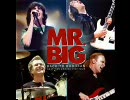 【作業用BGM】 MR.BIG 武道館ライブ Vol.4
