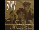 【R&B名曲】SWV / RIGHT HERE（Funkyman 12”）