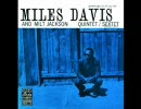 MILES DAVIS & MILT JACKSON  Changes (Ray Bryant)