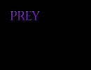 【I've】PREY-Remix-【歌詞付】