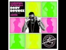 Kardinal Offishall Feat. Akon --- Body Bounce