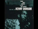 KENNY DORHAM  Royal Roost (Clarke  Dorham)
