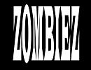 ZOMBIEZ