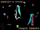 【初音ミク】HEARTLESS SOUNDS (or FRAGILE SCREAMER)【オリジナルアルバム】