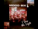 Mood six -I saw the ligh