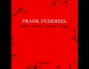 Frank Federsel / Freuen und Danken