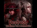 2026更新【重音テト】Destrudo ～死の欲動～【初音ミク】Ver.3