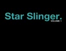 Star Slinger - Minted