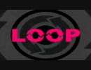 LOOP（ループ）　10年前　『After Effects』 dys.fac