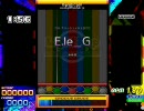 【PMS】E.le_G【プレイ動画】