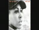Ike & Tina Turner - Baby (What you Want Me to Do).