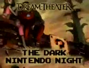 The Dark Nintendo Night
