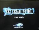 [デジカメ]EXTERMINATIONをgdgd実況Part22[最終回]
