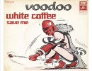 WHITE COFFEE - SAVE ME