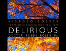 Vistoso Bosses feat_Soulja Boy Tell`em - Delirious