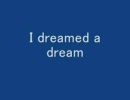 I dreamed a dream