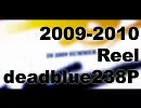 2009-2010 Reel deadblue238P