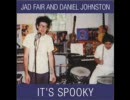 Jad Fair and Daniel Johnston - Tomorrow Never Knows