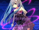 【初音ミクとLO】Art Archetype【四作目】