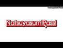 Natsuyasumi Pass!-鉄道旅行記-